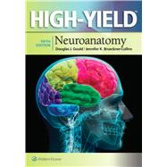 High-Yield™ Neuroanatomy 9781451193435