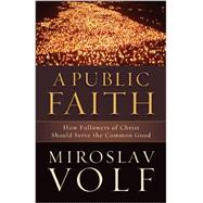 A Public Faith 9781587433436