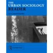 The Urban Sociology Reader 9780415323437