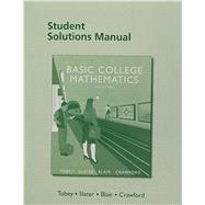 Student Solutions Manual for Basic College Mathematics