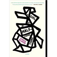 A Girl Is a Half-formed Thing 9781101903438