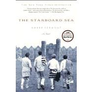 The Starboard Sea A Novel 9781250023438