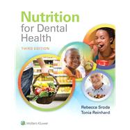 Nutrition for Dental Health A Guide for the Dental Professional 9781496333438