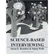 Science-based Interviewing