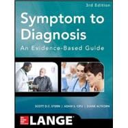 Symptom to Diagnosis An Evidence Based Guide, Third Edition 9780071803441