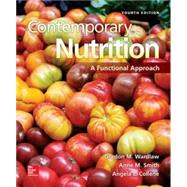 Contemporary Nutrition: A Functional Approach with Connect Plus Access Card 9781259203442