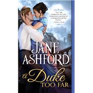 A Duke Too Far 9781492663447