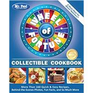 Mr. Food Test Kitchen Wheel of Fortune Collectible Cookbook 9780991193448