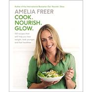 Cook, Nourish, Glow 9780062463449