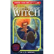 Eighth Grade Witch 9781937133450