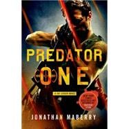 Predator One A Joe Ledger Novel 9781250033451