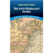 The Anti-federalist Papers 9780486843452