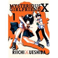 Mysterious Girlfriend X 1 9781942993452