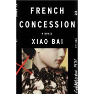 French Concession 9780062313454