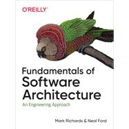 Fundamentals of Software Architecture 9781492043454