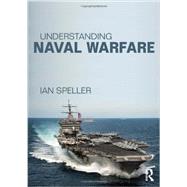 Understanding Naval Warfare 9780415523455