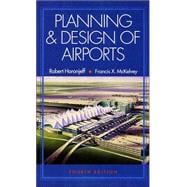 Planning and Design of Airports, 4/e 9780070453456