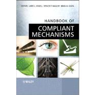 Handbook of Compliant Mechanisms 9781119953456