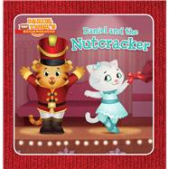 Daniel and the Nutcracker 9781481443456