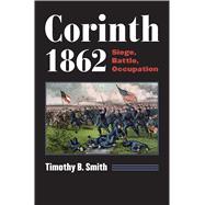 Corinth 1862 9780700623457
