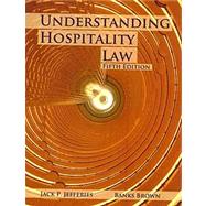 Understanding Hospitality Law 9780866123457