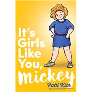 It's Girls Like You, Mickey 9781534443457