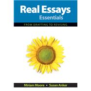 Real Essays Essentials From Drafting to Revising 9781319153458