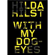 With My Dog Eyes 9781612193458