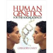 Human Genetics for the Social Sciences
