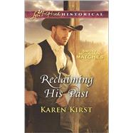 Reclaiming His Past 9780373283460