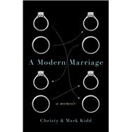A Modern Marriage A Memoir 9781476753461