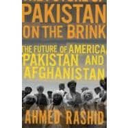 Pakistan on the Brink : The Future of America, Pakistan, and Afghanistan 9780670023462