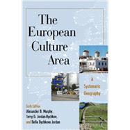 The European Culture Area: A Systematic Geography 9781442223462