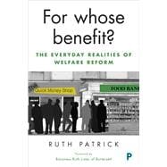 For Whose Benefit?