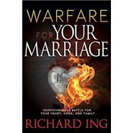 Warfare for Marriage 9781629113470