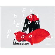 Annette Messager: Exhibition/Exposition 9783777423470