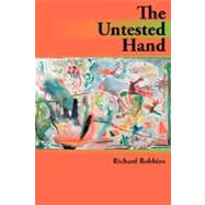 The Untested Hand