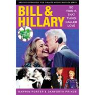 Bill & Hillary 9781936003471