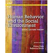 Human Behavior and the Social Environment Social Systems Theory Plus MyLab Search with eText -- Access Card Package 9780205223473
