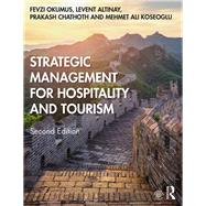 Strategic Management for Hospitality and Tourism 9780815393474