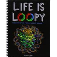 Life Is Loopy 9781465283474