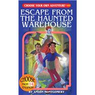 Escape from the Haunted Warehouse 9781937133474