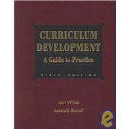 Curriculum Development : A Guide to Practice