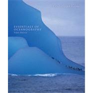 Essentials of Oceanography, 5th Edition 9781133383475