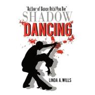 Shadow Dancing