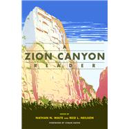 A Zion Canyon Reader 9781607813477