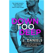 Down Too Deep