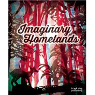 Imaginary Homelands 9781910433478