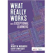 What Really Works With Exceptional Learners 9781506363479