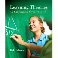 Learning Theories An Educational Perspective, Pearson eText with Loose-Leaf Version -- Access Card Package 9780134013480
